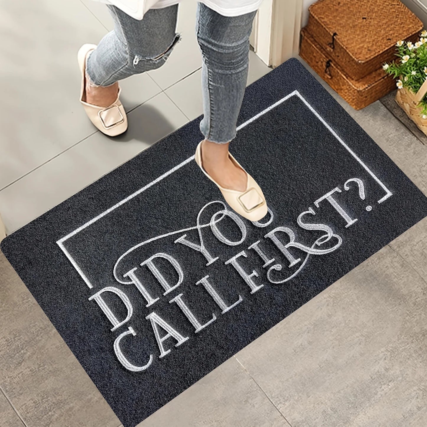 "Did You Call First?" Grappige Anti-Slip Deurmat